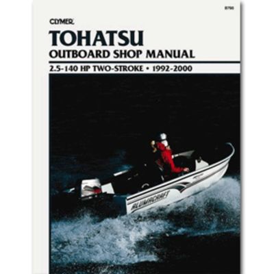 Clymer Tohatsu 2.5-140 HP Two-Stroke Outboards (1992-2000)